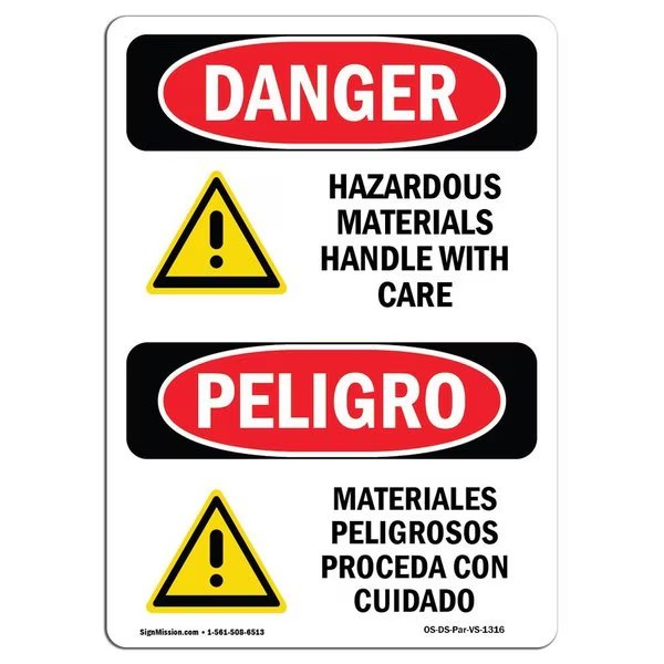 OSHA Sign, Hazardous Materials Handle Care Bilingual, 18in X 12in Decal, 12